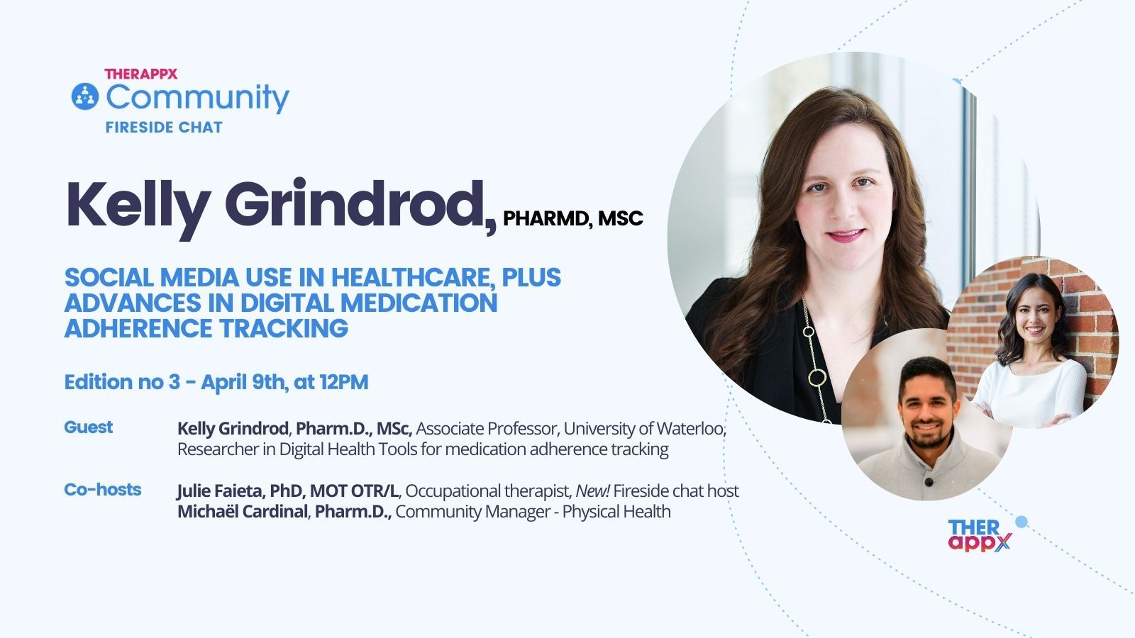 Invitation: Social media use, and medication adherence trackers - Fireside chat 02 - April 9th at 12 PM